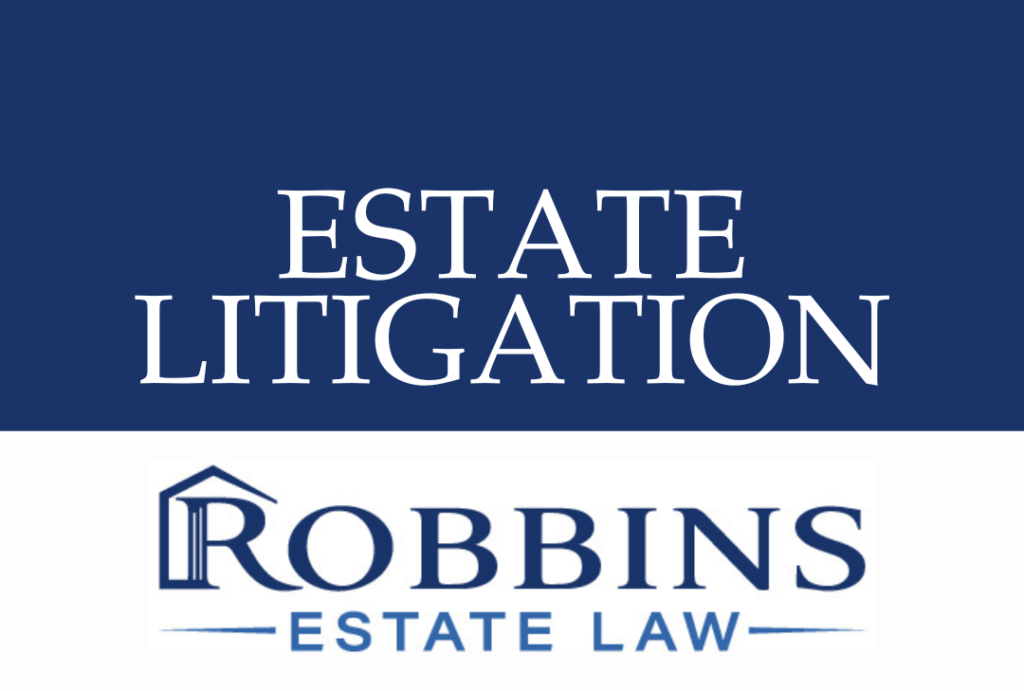 estate litigation attorney in Austin, TX